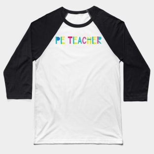 PE Teacher Gift Idea Cute Back to School Baseball T-Shirt